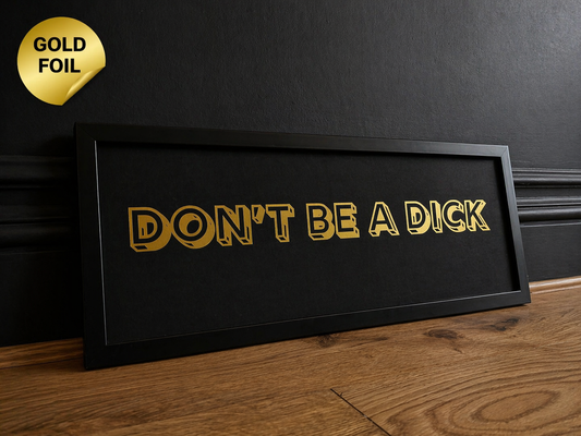 don't be a dick