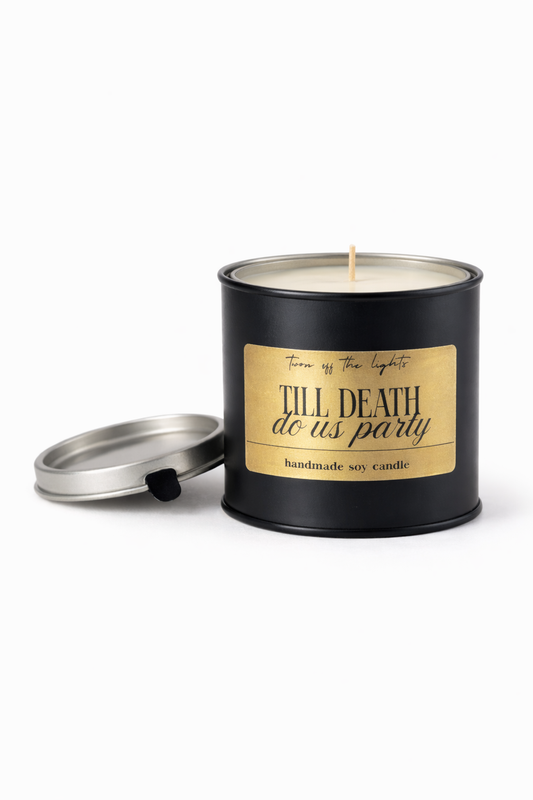 TILL DEATH DO US PARTY paint pot candle